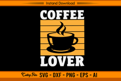 Coffee Lover Cup SVG Cut File for Cricut and Silhouette Product Image 1