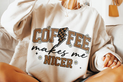 Coffee Makes Me Nicer PNG, Snarky Funny Sarcastic Coffee PNG Product Image 3