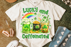 Lucky And Caffeinated St Patrick's Day PNG, Coffee Lover PNG Product Image 5