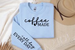 Coffee Made Sleeve SVG, Coffee Lover SVG Product Image 2