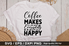 Coffee Quotes SVG Design - Everyday is a coffee day Product Image 2