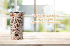 Coffee Makes Everything Better 20oz Tumbler Sublimation Product Image 2