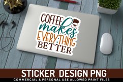 Coffee makes everything Sticker,handmade stickers,coffee stickers,coffee sublimation,coffee clip art,coffee funny sticker,funny stickers,coffe png stickers,coffee t-shirt,coffee lover sticker,coffee addict png,coffee dyi png,coffee image png,coffee sticke