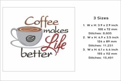 Coffee Makes Life Better Embroidery Design Product Image 2