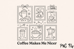 Coffee Makes Me Nicer Coffee Stamp PNG Product Image 2
