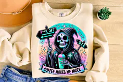 Coffee Makes Me Nicer PNG, Grim Reaper, Funny Skeleton PNG Product Image 3