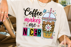 Coffee Makes Me Nicer PNG, Retro Iced Coffee Sublimation Des Product Image 3