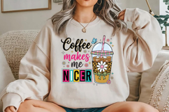 Coffee Makes Me Nicer PNG, Retro Iced Coffee Sublimation Des Product Image 5