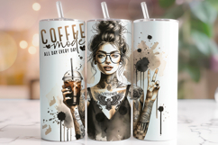 Coffee Lover Tumbler Wrap, Funny Tumbler Wrap, Sarcastic PNG Product Image 1