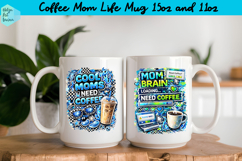 Coffee Mom Life Quote Collage Mug 15 oz and 11 oz Product Image 1