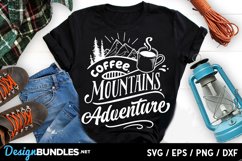 Coffee mountains adventure SVG Product Image 1