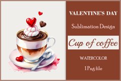 Watercolor clipart valentines day coffee mug or chocolate with hearts  on clear background. Romantic and flavorful illustration. High resolution and perfect quality for printing and sublimation
