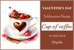 Watercolor clipart valentines day coffee mug or chocolate with hearts  on clear background. Romantic and flavorful illustration. High resolution and perfect quality for printing and sublimation.
