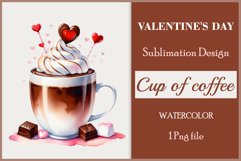 Watercolor clipart valentines day coffee mug or chocolate with hearts  on clear background. Romantic and flavorful illustration. High resolution and perfect quality for printing and sublimation.