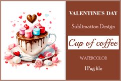 Watercolor clipart valentines day coffee mug or chocolate with hearts  on clear background. Romantic and flavorful illustration. High resolution and perfect quality for printing and sublimation.