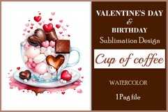 Watercolor clipart valentines day or birthday greeting card coffee mug or chocolate with hearts  on clear background. Romantic and flavorful illustration. High resolution and perfect quality for printing and sublimation.