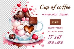 Watercolor clipart valentines day or birthday greeting card coffee mug or chocolate with hearts  on clear background. Romantic and flavorful illustration. High resolution and perfect quality for printing and sublimation.