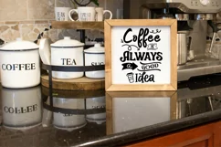 COFFEE QUOTES SVG I FUNNY COFFEE SIGN SVG I COFFEE BAR SIGN SVG