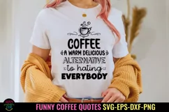 COFFEE QUOTES SVG I FUNNY COFFEE SIGN SVG I COFFEE BAR SIGN SVG