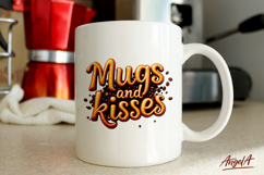 Funny coffee quotes, mugs and kisses, coffee mug sublimation Product Image 1