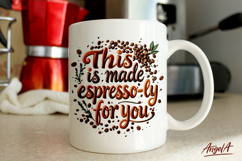 Coffee mug sublimation, coffee quotes clipart, espresso Product Image 1