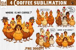 Animals sublimation | Funny Chicken | Where is my coffee? Product Image 1