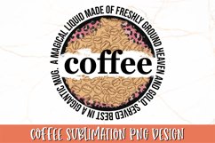 Coffee Sublimation Design| Coffee Quote PNG Product Image 1