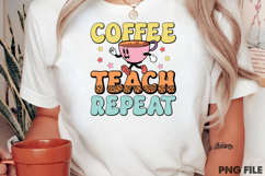 Coffee Teach Repeat Product Image 1