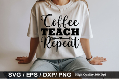 Coffee Teach Repeat - Reading SVG Design Product Image 1