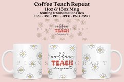coffee teach repeat daisy coffee mug sublimation wrap glass mug wrap svg presized for 11oz and 15oz glass ready to cut and sublimation files
