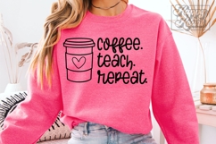 Coffee Teach Repeat SVG PNG - Retro Teacher Shirt Product Image 3