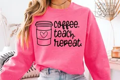 Coffee Teach Repeat SVG PNG - Retro Teacher Shirt Product Image 3