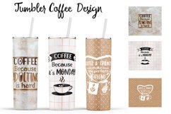 Coffee Quotes Tumblers| 20 Oz Tumbler| Tumbler Wrap Template Product Image 16