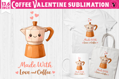 Cute Valentine's sublimation | Valentines Coffee Print Product Image 1