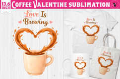 Cute Valentine's sublimation | Valentines Coffee Print Product Image 1