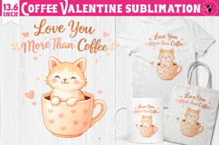 Cute Valentine's sublimation | Valentines Coffee Print Product Image 1