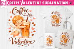 Cute Valentine's sublimation | Valentines Coffee Print Product Image 1