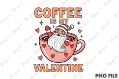 Coffee Valentine Sublimation PNG Product Image 1
