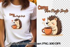 Cute coffee animal sublimation | Coffee introvert clipart Product Image 1