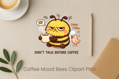 Coffee Mood Bees Sublimation | Cute Bee Clipart PNG Design Product Image 1