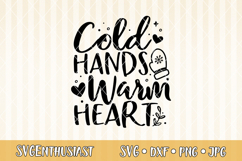 Cold hands warm heart SVG cut file Product Image 2