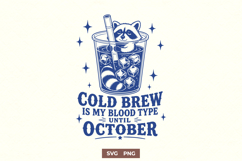 Cold Brew SVG, Funny Coffee Quote PNG Trendy Design Product Image 1
