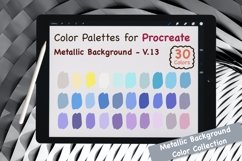 Procreate Color Palettes - Metallic Background V.13 Product Image 1