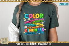 Color the World is a professional design that is available at 300dpi PNG to use for Sublimation, iron-on transfer, DTG Printing and normal printing.