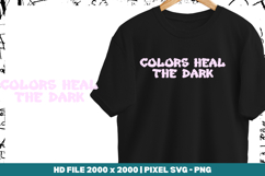 Colors Heal the Dark Product Image 1