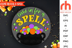 come in for a spell svg, witch cauldron svg, autumn sign dxf, laser cut file, layered sign svg, welcome sign svg, spooky door sign svg, halloween hanger svg, spooky season svg, fall hanging sign, glowforge cut file, cricut cut file, halloween porch decor