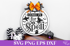 Come in for a Spell Round Halloween SVG Quote Product Image 1