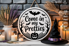 Come In My Pretties SVG File | Halloween Round Sign SVG Product Image 2