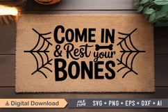 Come In &amp; Rest Your Bones SVG | Halloween Doormat SVG Product Image 2