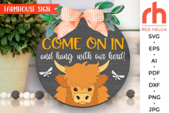 come on in and hang with our herd svg, ranch cow sign svg, farm hanger svg, welcome door sign svg, farmhouse sign dxf, round hanging sign svg, laser cut file, layered sign svg, western sign svg, highland cow svg, countryside sign svg, glowforge cut file